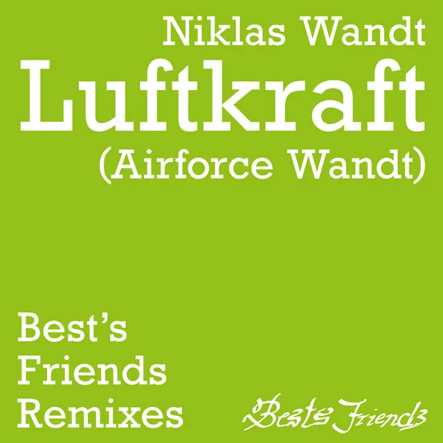 Niklas Wandt - Luftkraft (airforce Wandt) [Remixes]