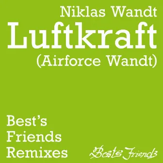 Niklas Wandt - Luftkraft (airforce Wandt) [Remixes] by Niklas Wandt