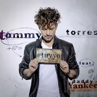 Tu y Yo (feat. Daddy Yankee) by Tommy Torres