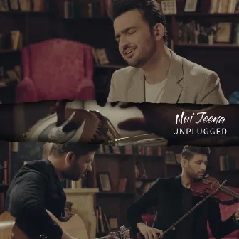 Nai Jeena Unplugged by Sibtain Khalid