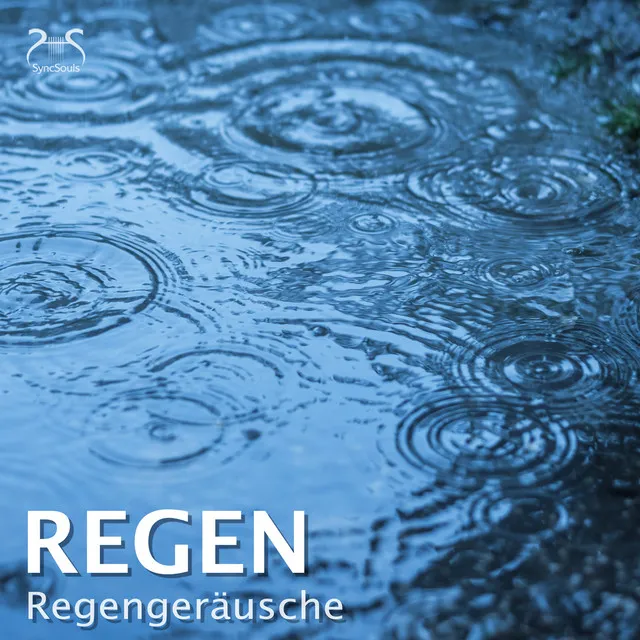 Regen - Regengeräusche