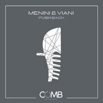 Push Back by Menini & Viani