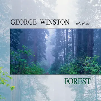 Forest by George Winston