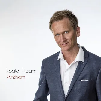 Anthem by Roald Haarr