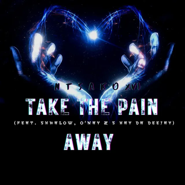 Take The Pain Away