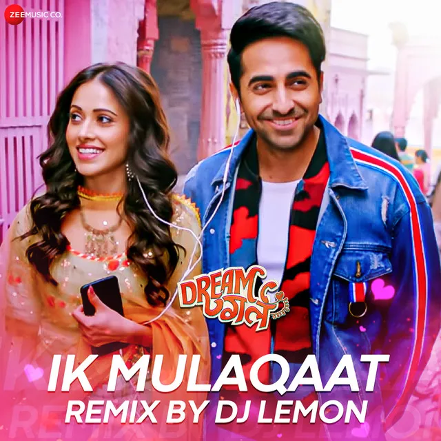 Ik Mulaqaat - DJ Lemon Remix