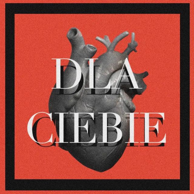 DLA CIEBIE