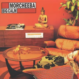 Big Calm by Morcheeba