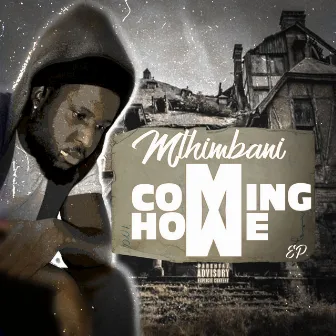 Coming Home Ep by Mthimbani