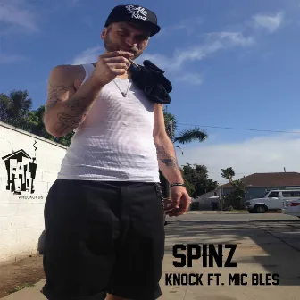 Knock by Spinz