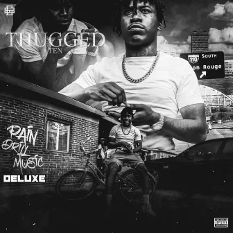 Thugged (Deluxe) by TEN