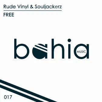 Free by Rude Vinyl