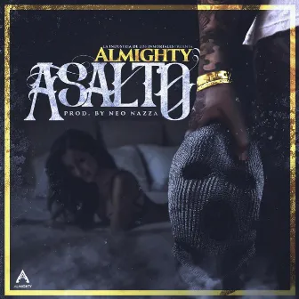 Asalto by Almighty