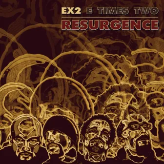 Resurgence by E Times Two