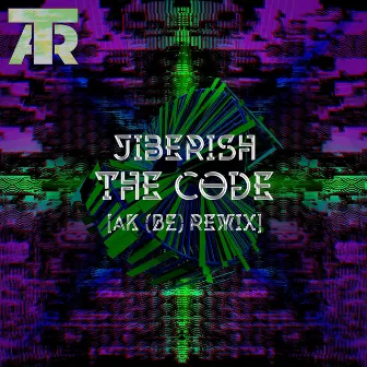 The Code (Ak BE Remix) by Jiberish