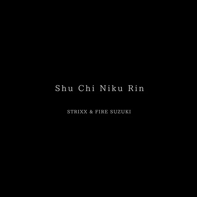 Shu Chi Niku Rin