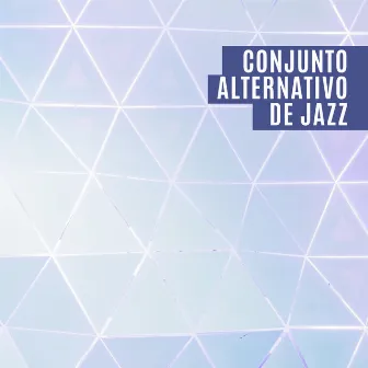 Conjunto Alternativo de Jazz by First Date Background Music Consort