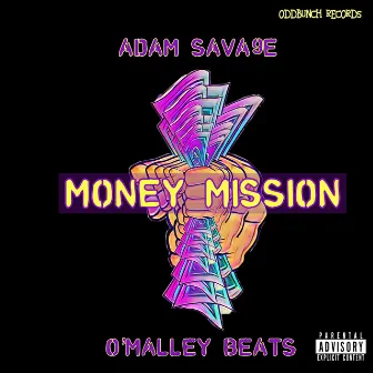 Money Mission by Adam Sava9e