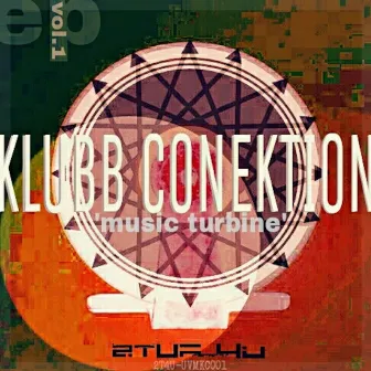 Underground Vybe's, Vol. 1 by Klubb Conektion