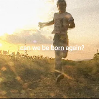 can we be born again? by Weston