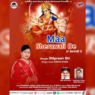 Maa Sherawali De by MD