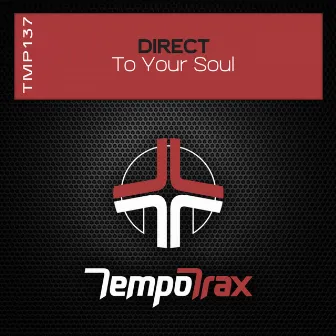 To Your Soul by Direct