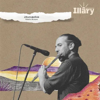 Atacameños (En Vivo) by Illary