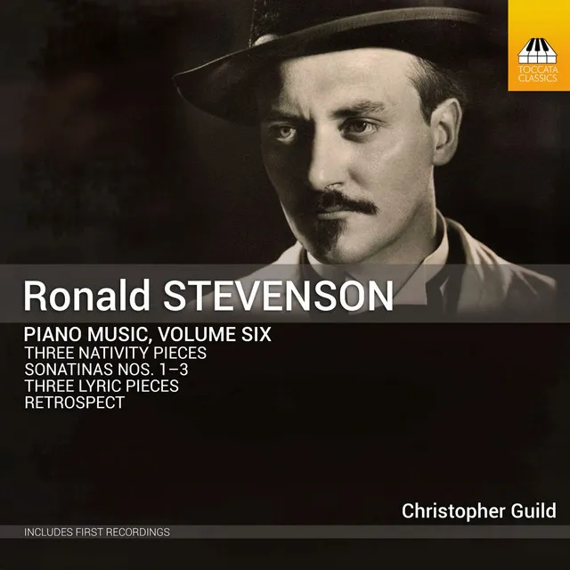 Ronald Stevenson: Piano Music, Vol. 6