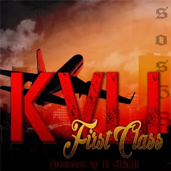 First Class by Kali