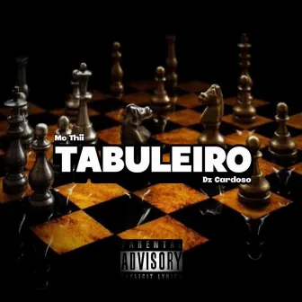 Tabuleiro by Mc Thii