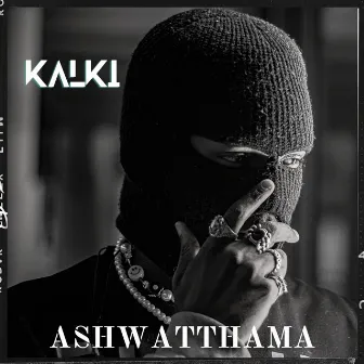 Ashwatthama by Kalki