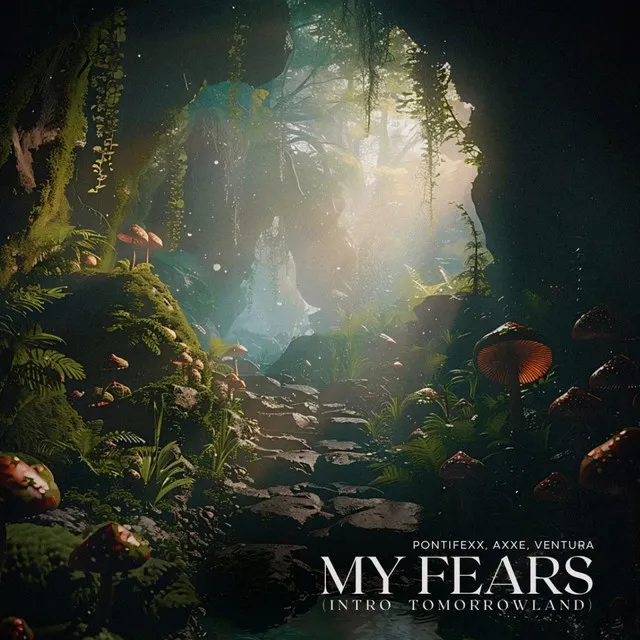 My Fears (Intro Tomorrowland)