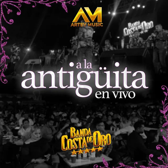 A la Antigüita - En Vivo