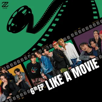 Like A Movie by 2Z