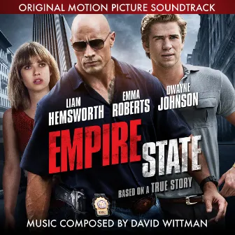 Empire State: Original Motion Picture Soundtrack by David Wittman