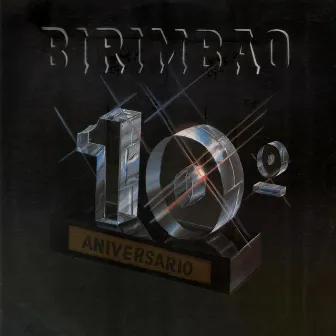 10° Aniversario by Birimbao