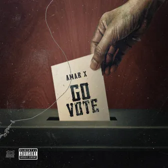 Go Vote by Amar X