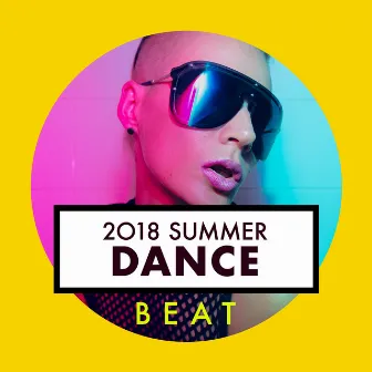 2018 Summer Dance Beat by Hot Summer Dance Party Beach