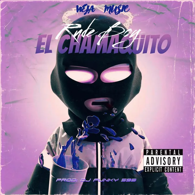 El Chamaquito