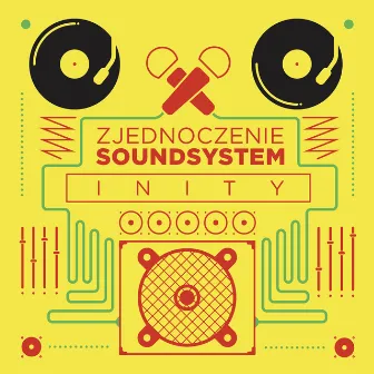 Inity by Zjednoczenie Soundsystem