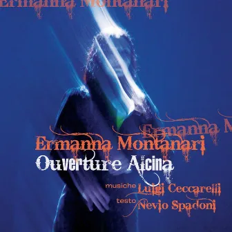 Ouverture Alcina (Live) by Ermanna Montanari