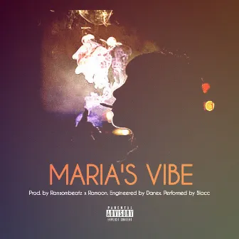 MARIA'S VIBE by Blacc