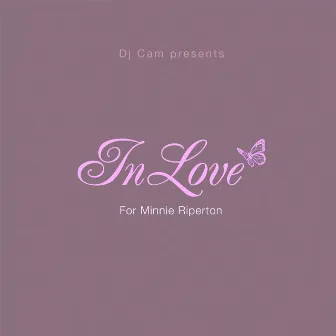 Dj Cam Presents Inlove by inLove