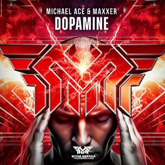 Dopamine by Maxxer