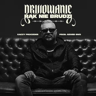 Drillowanie rąk nie brudzi by Kaczy Proceder