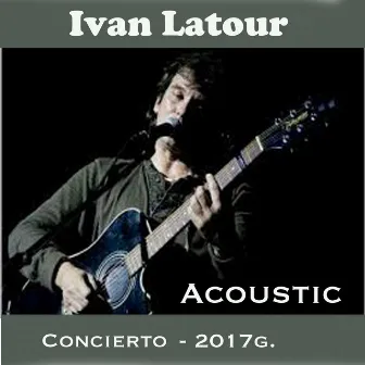 Ivan Latour - Acoustic by Unknown Artist