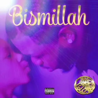 Bismillah by Cincinnati Rose