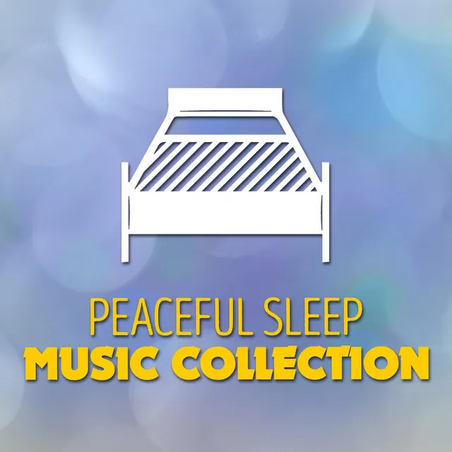 Peaceful Sleep Music