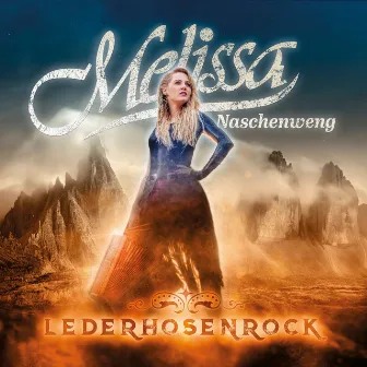 LederHosenRock by Melissa Naschenweng