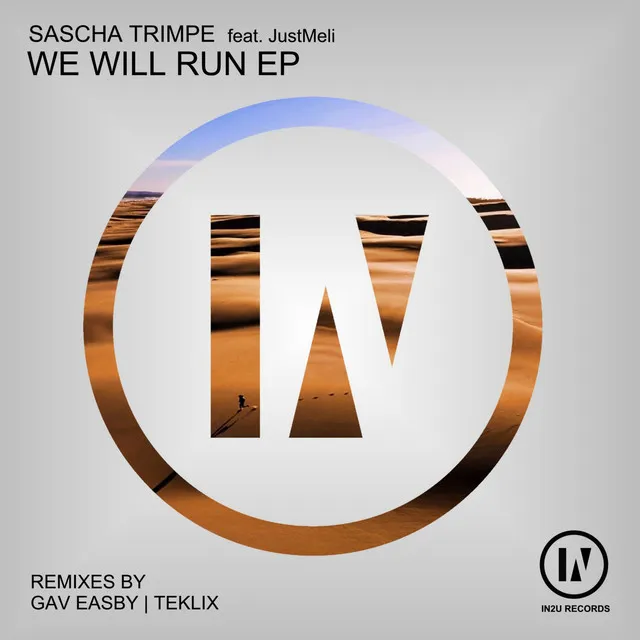 We Will Run - Gav Easby Remix